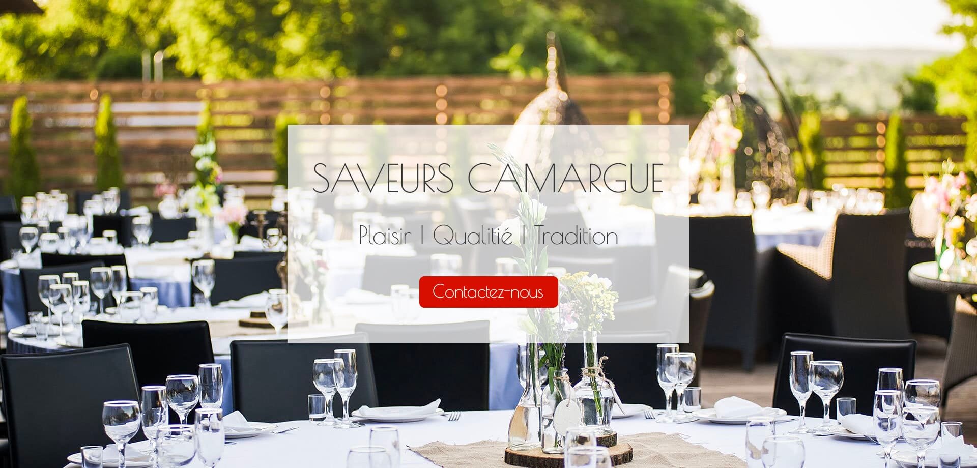 Restaurant éphémère - Saveurs Camargue | Traiteur évènementiel à Nîmes